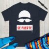 Camiseta unisex Sé fuerte - Oscuro - Imagen 2