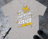 Camiseta motivación unisex Sé la energía que deseas atraer unisex-classic-tee-sport-grey-front-6890aa8684bc3.jpg