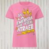 Camiseta motivación mujer Sé la energía que deseas atraer - Imagen 2
