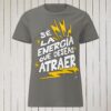 Camiseta motivación mujer Sé la energía que deseas atraer