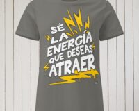 Camiseta motivación mujer Sé la energía que deseas atraer womens-basic-softstyle-t-shirt-charcoal-front-688c997d161ce.jpg