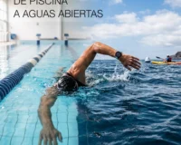De Piscina a Aguas Abiertas en 5 Pasos: Guía Definitiva Para No Fracasar myDLPFLJ-cp