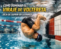 Cómo Dominar el Viraje de Voltereta: Deja de Sufrir en la Pared PQ8d903H0t